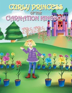 Curly Princess of the Carnation Kingdom - Green, David &. Claudia