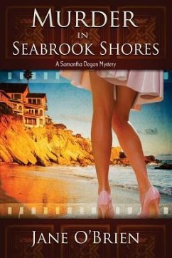 Murder in Seabrook Shores: A Samantha Degan Mystery - O'Brien, Jane