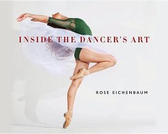 Inside the Dancer's Art - Eichenbaum, Rose