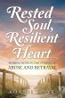 Rested Soul, Resilient Heart - Bild 1