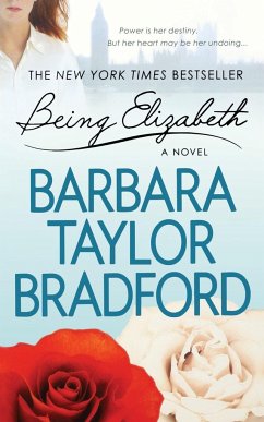 BEING ELIZABETH - Bradford, Barbara Taylor