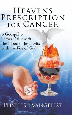 Heavens Prescription for Cancer