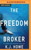 The Freedom Broker