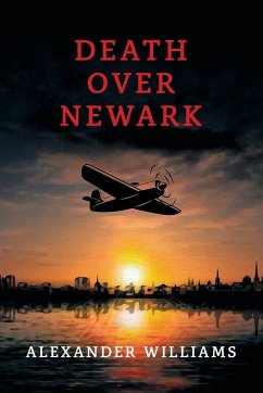 Death over Newark - Williams, Alexander