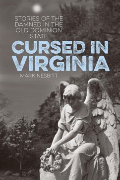 Cursed in Virginia - Nesbitt, Mark