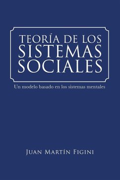 TEORÍA DE LOS SISTEMAS SOCIALES - Figini, Juan Martín