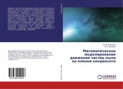 Matematicheskoe modelirowanie dwizheniq chastic pyli na plenki kondensata Matematicheskoe modelirowanie dwizheniq chastic pyli na plenki kondensata