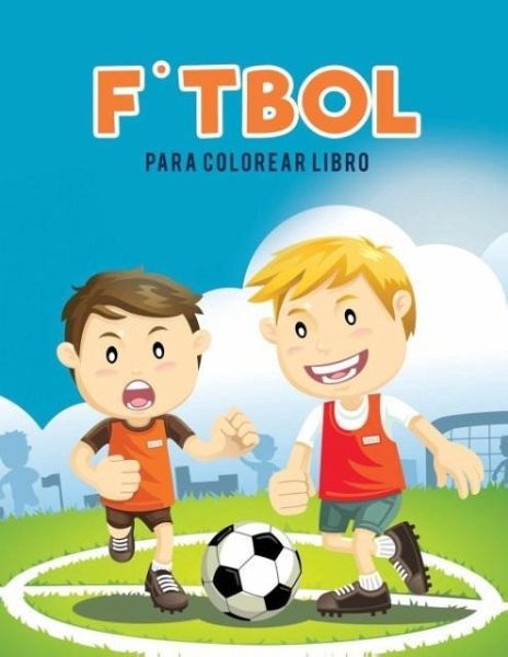 F¿tbol para colorear Libro F¿tbol para colorear Libro