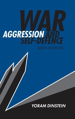 War, Aggression and Self-Defence - Dinstein, Yoram