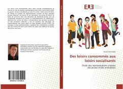 Des loisirs consommés aux loisirs socialisants - Fernandez, Franck