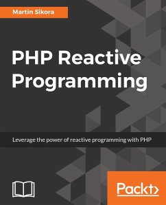 PHP Reactive Programming - Sikora, Martin