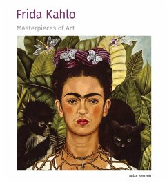 Frida Kahlo Masterpieces of Art - Beecroft, Dr Julian