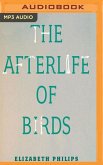 AFTERLIFE OF BIRDS M