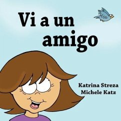 Vi a un amigo - Streza, Katrina