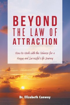 Beyond the Law of Attraction - Conway, Elizabeth