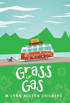 Grass or Gas - Childers, M'Lynn Alston