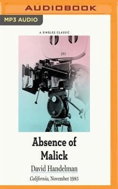 ABSENCE OF MALICK M - Handelman, David