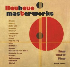 Bauhaus Masterworks: New World View - Robinson, Michael