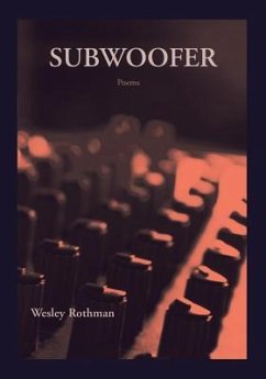 Subwoofer - Rothman, Wesley