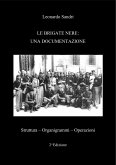 Le Brigate Nere: Una documentazione (eBook, PDF)