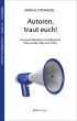 Autoren, traut euch! (eBook, ePUB) - Bild 1