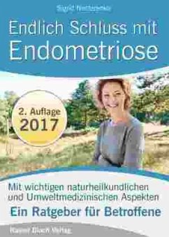 Endlich Schluss mit Endometriose - Nesterenko, Sigrid