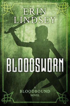 Bloodsworn (eBook, ePUB) - Lindsey, Erin