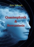 Quantenphysik & Bewusstsein