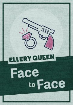 Face to Face (eBook, ePUB) - Queen, Ellery