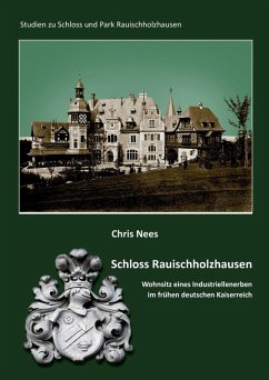 Schloss Rauischholzhausen (eBook, ePUB)