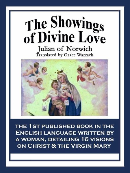 The Showings of Divine Love (eBook, ePUB)