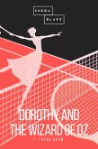 Dorothy and the Wizard of Oz (eBook, ePUB)