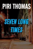 7 Long Times (eBook, ePUB)