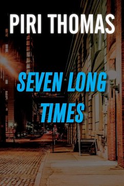 7 Long Times (eBook, ePUB) - Thomas, Piri
