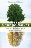 Change Maker (eBook, ePUB)
