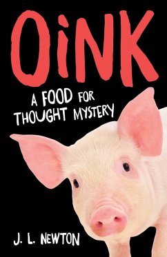 Oink (eBook, ePUB) - Newton, J. L.