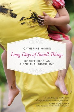 Long Days of Small Things (eBook, ePUB) - McNiel, Catherine