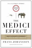 The Medici Effect, With a New Preface and Discussion Guide (eBook, ePUB)