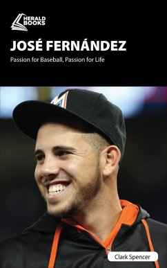 José Fernández (eBook, ePUB) - Spencer, Clark
