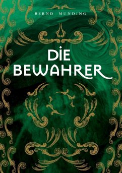 Cover Die Bewahrer (eBook, ePUB)