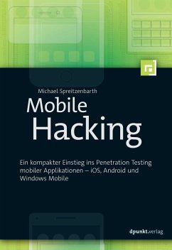 Mobile Hacking (eBook, PDF) - Spreitzenbarth, Michael