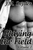 Playing the Field: Volume 1 Box Set (eBook, ePUB)