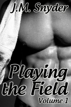 Playing the Field: Volume 1 Box Set (eBook, ePUB) - Snyder, J. M.