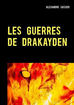 Les Guerres de Drakayden (eBook, ePUB)