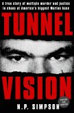 Tunnel Vision (eBook, ePUB) Tunnel Vision (eBook, ePUB)