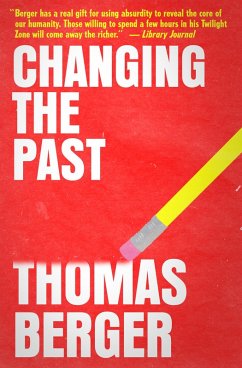 Changing the Past (eBook, ePUB) - Berger, Thomas