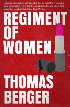 Regiment of Women (eBook, ePUB) - Berger, Thomas