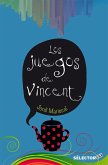 Juegos de Vincent, Los (eBook, ePUB) Juegos de Vincent, Los (eBook, ePUB)