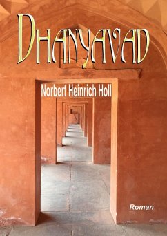 Dhanyavad (eBook, ePUB) - Holl, Norbert Heinrich