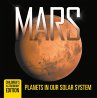 Mars: Planets in Our Solar System  ... - Bild 1